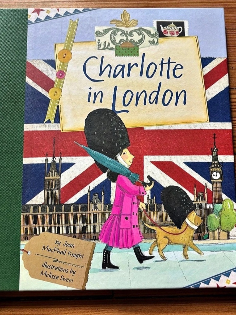 Charlotte in London Hardcover Children's Book by Joan Knight